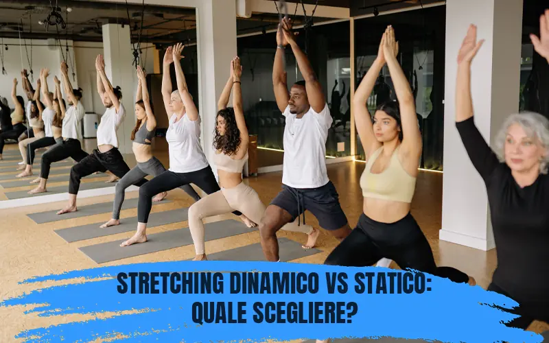 Stretching dinamico vs statico